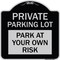 Signmission Private Parking Lot Heavy-Gauge Aluminum Architectural Sign, 18" x 18", BS-1818-23266 A-DES-BS-1818-23266 - alternate 1